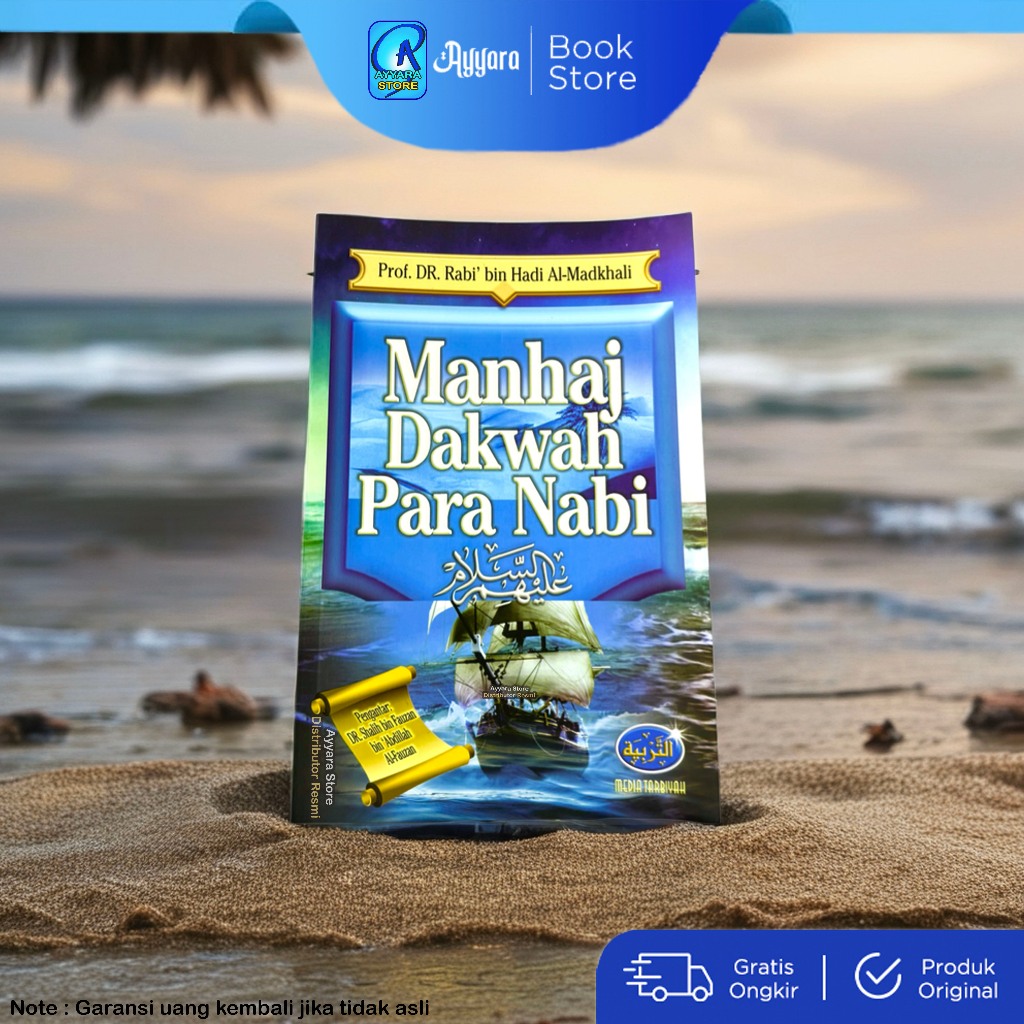 Manhaj Dakwah Para Nabi - Prof. DR. Rabi' bin Hadi Al-Madkhali - Media Tarbiyah