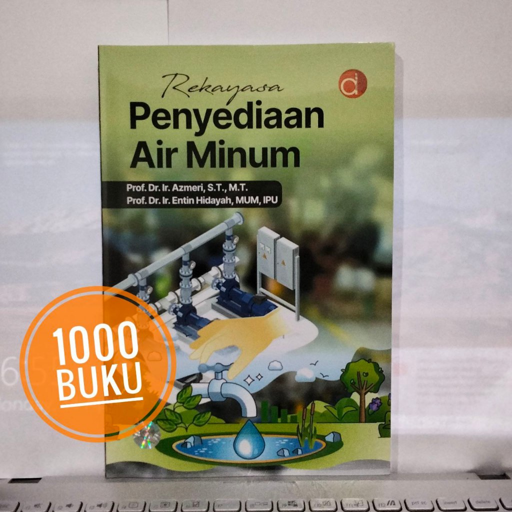 Buku teknik sipil Rekayasa Penyediaan Air Minum Azmeri dan Entin Hidayah deepublish