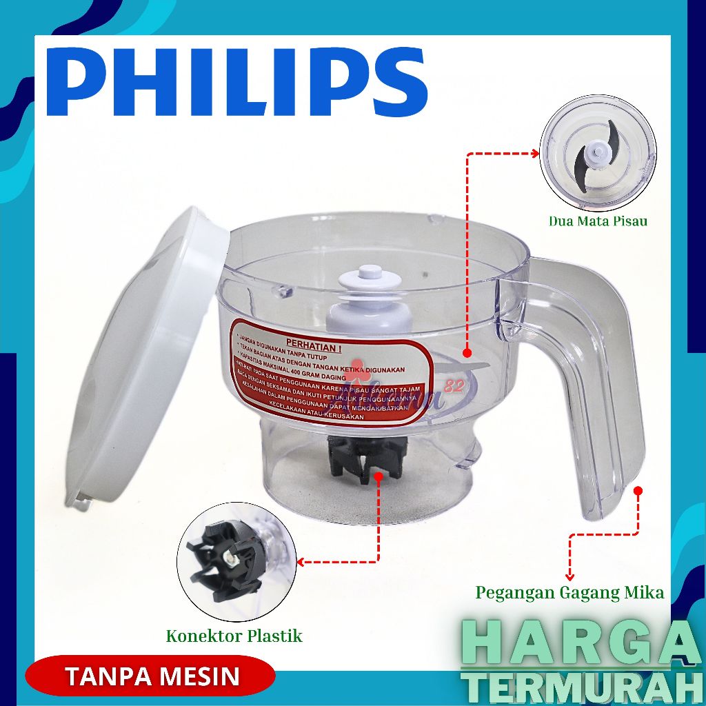 CHOPPER DAGING PHILIPS | GELAS BLENDER PENGGILING DAGING PHILIP HR 2115 HR 2116 HR 2061 HR 2071