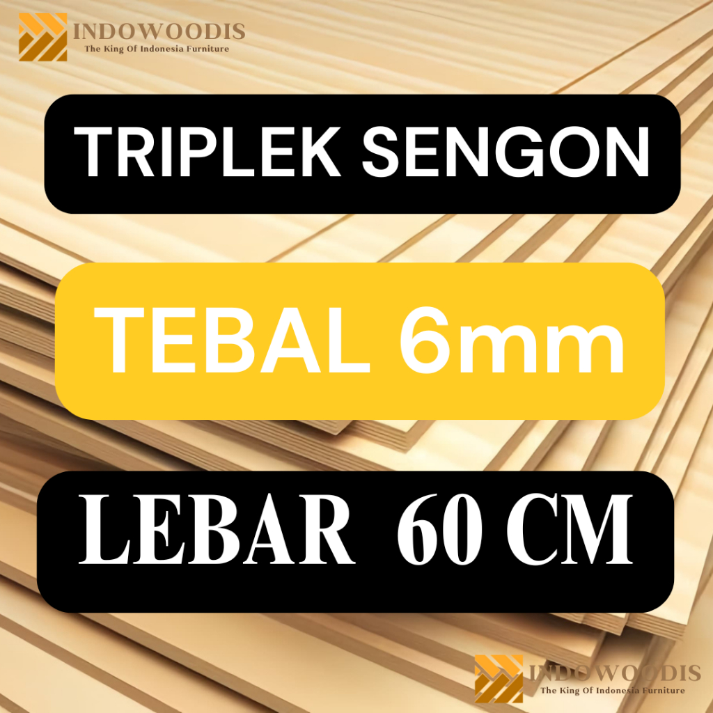 TRIPLEK SENGON TEBAL 6MM LEBAR 60CM
