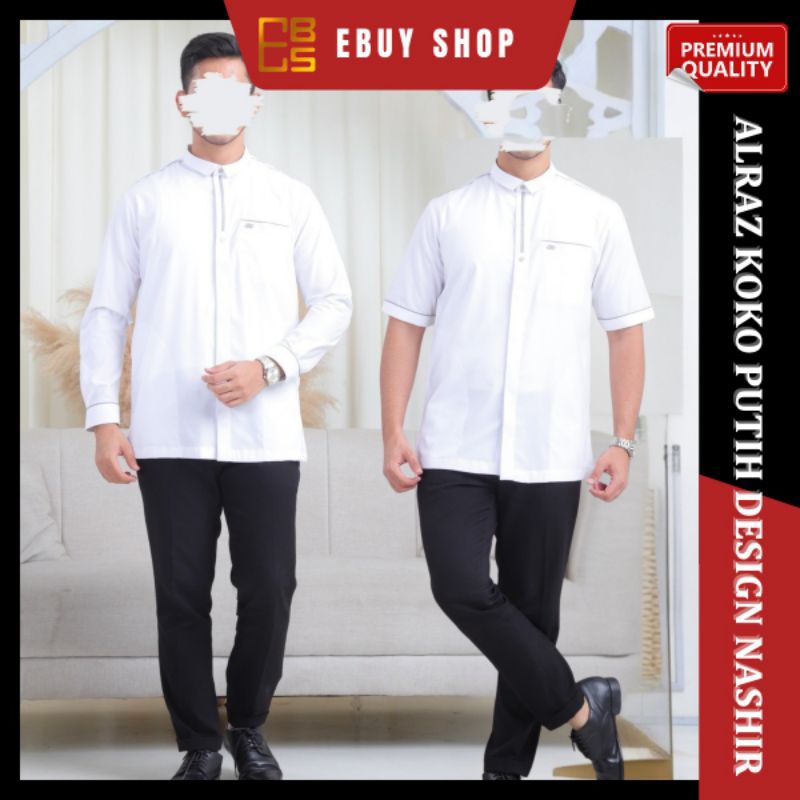 KOKO PUTIH ALRAZ KATUN PREMIUM NASHIR / Baju Koko Putih Jumbo Alraz / Kemko Kemeja Koko Lengan Panja