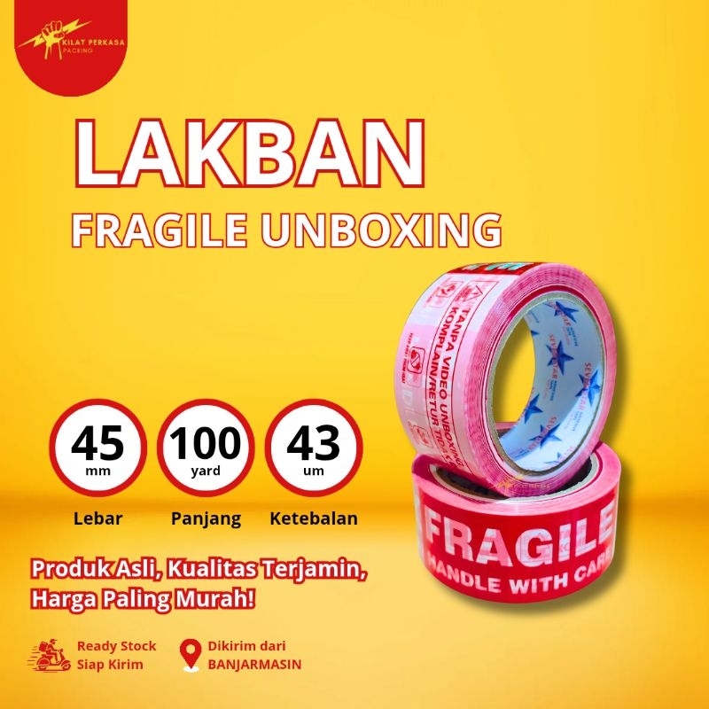 

LAKBAN FRAGILE UNBOXING 45 MM x 100 YARD 43 MICRON TEBAL & LEM LENGKET