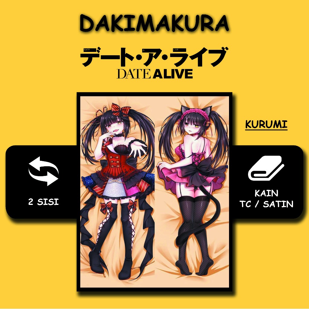 SARUNG BANTAL DAKIMAKURA DATE A LIVE KURUMI