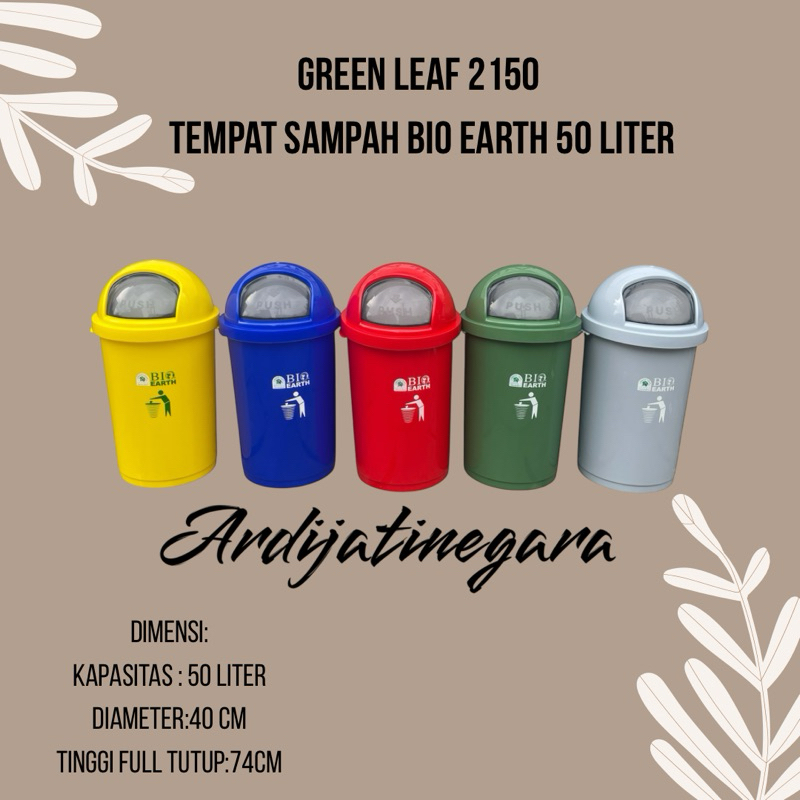 Green Leaf 2150 - Tempat Sampah 50 Liter / Tempat Sampah Bio Earth 50 Liter Green Leaf