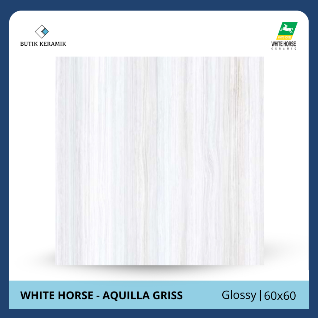 Granit 60x60 Glossy | White Horse | Aquilla Griss | Glossy | Grade A / KW 1 | Keramik Lantai I Grani