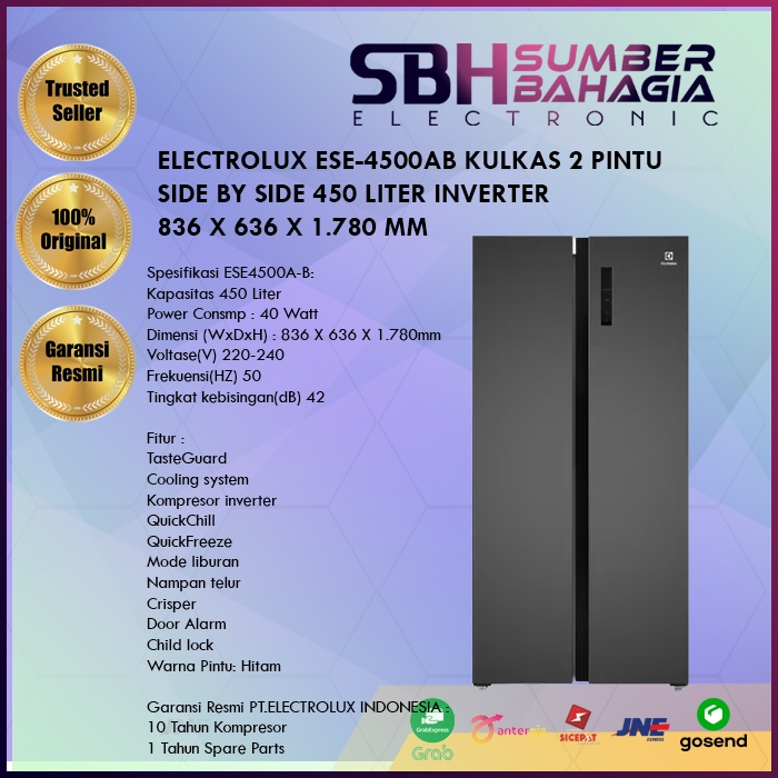 ELECTROLUX ESE-4500ABKULKAS 2 PINTU SIDE BY SIDE 450 LITER INVERTER 836 X 636 X 1.780 MM (W X D X H)