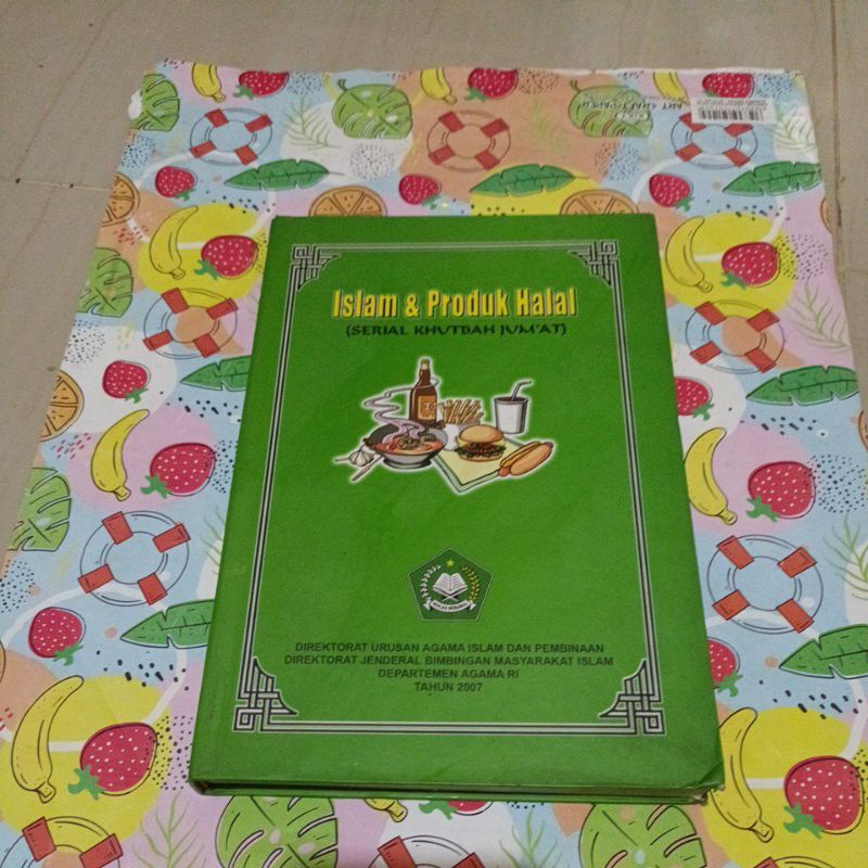Buku Islam & Produk Halal ( Serial Khutbah Jum'at )