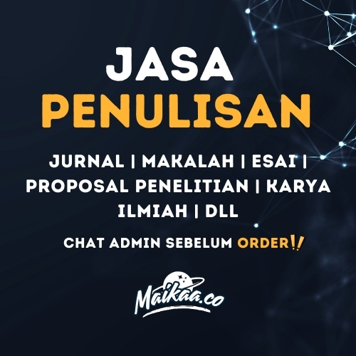 Jasa Penulisan | Makalah | Proposal | Esai | Karil | Fast | Trusted 100% Data Aman (Ind&Eng)