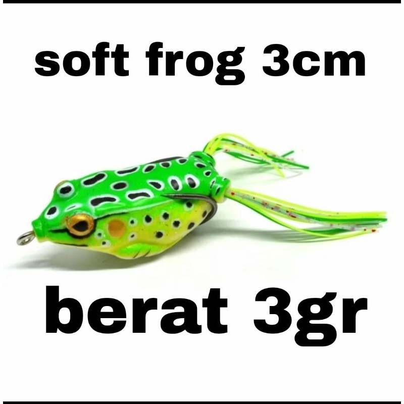 SOFT FROG 3 cm umpan katak termurah | soffrog - sofrog katak buatan umpan buatan - umpan ikan gabus 
