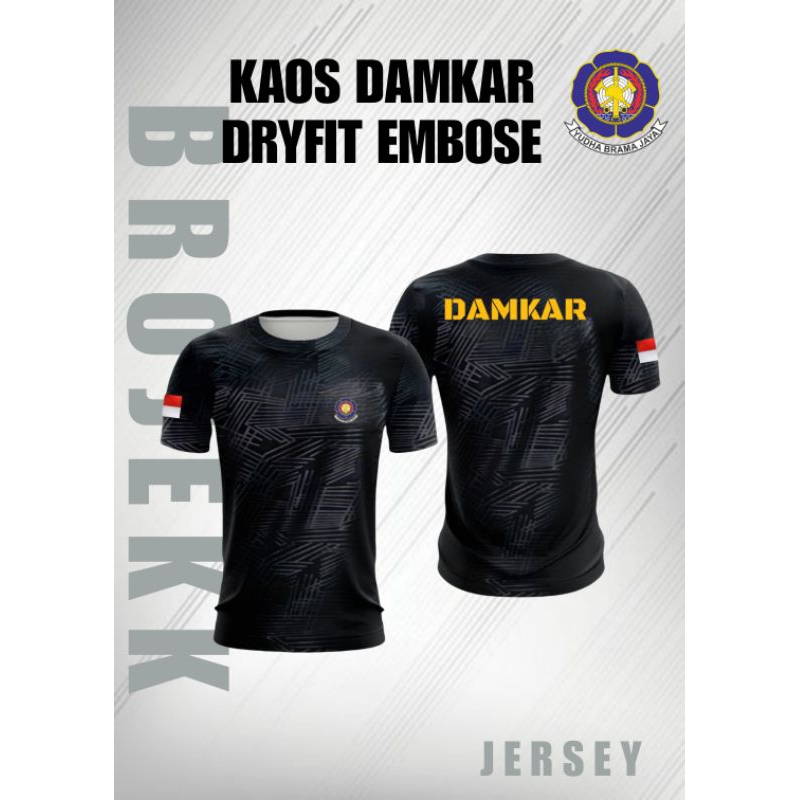 Kaos Damkar Dryfit Embose / Baju Jersey Damkar Lengan Pendek / Kaos Dalam Damkar / Kaos Lapangan Pem