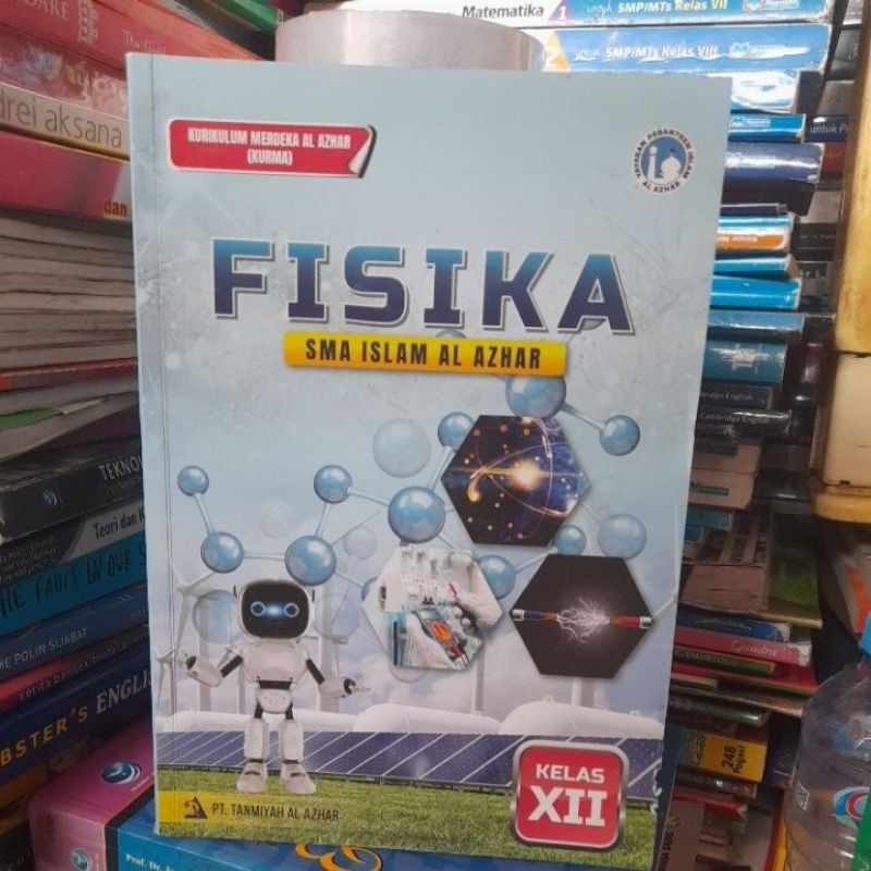 BUKU FISIKA SMA ISLAM AL AZHAR KELAS 12