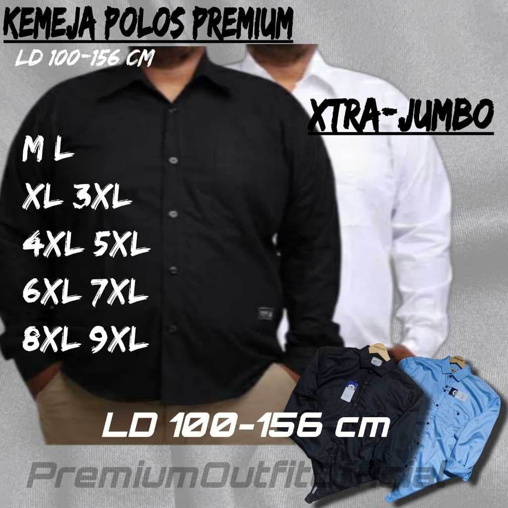 Kemeja Polos Lengan Panjang Pria Wanita Super Jumbo Bigsize Oversize Premium Ld 120 125 130 140 150 