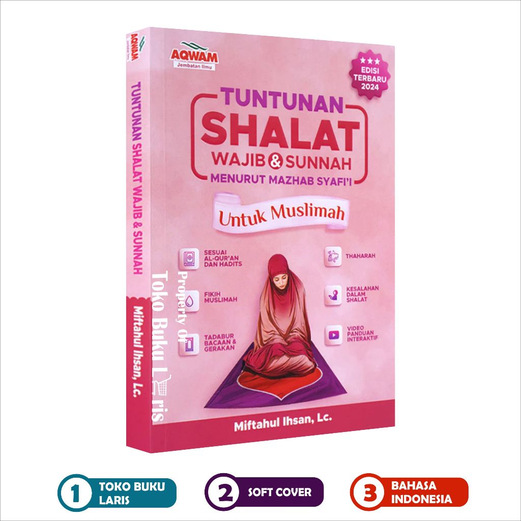 Tuntunan Shalat Wajib dan Sunnah Menurut Mazhab Syafii Untuk Muslimah Fiqih Sholat Wanita - AQWAM