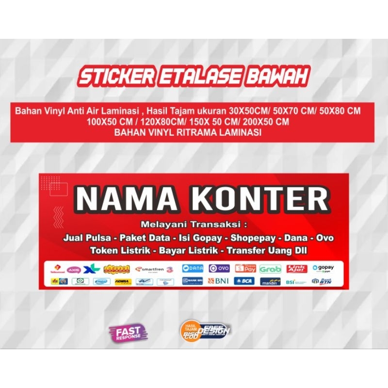 

Stiker Etalase Bawah / Konter Pulsa custom