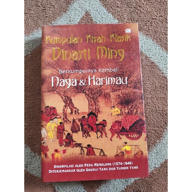 Buku Murah Original Kumpulan Kisah Klasik Dinasti Ming Bertemunya Kembali Naga Dan Harimau
