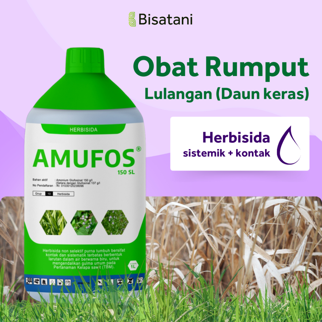 NEW PRODUCT BISATANI - OBAT RUMPUT LIAR LULANGAN AMUFOS 1 LITER / HERBISIDA SELEKTIF DAN KONTAK