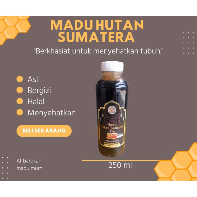 

Al barokah MADU HUTAN SUMATERA MADU MURNI 100 ML 250 ML