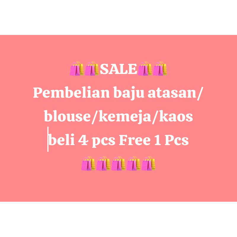 BIG SALE Ay Collection Pembelian atasan 4 Pcs Free 1 Pcs