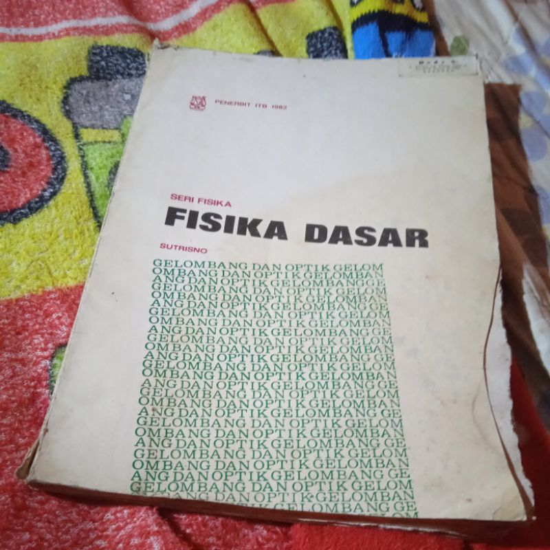 buku Fisika Dasar, Gelombang dan Optik, buku original jadul
