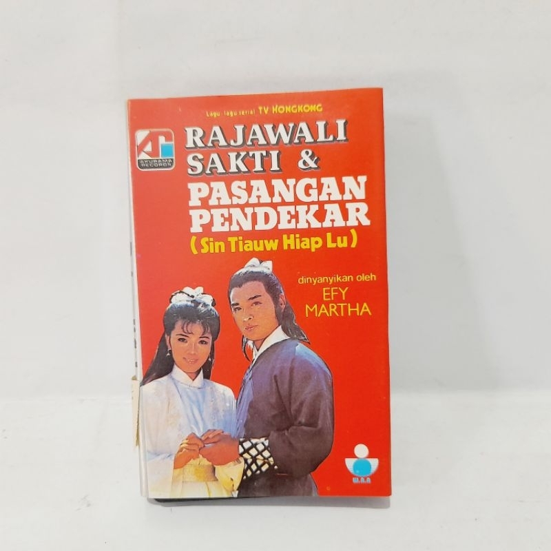 Kaset Rajawali Sakti & Pasangan Pendekar (Sin Tiauw Hiap Lu) / Efy Martha