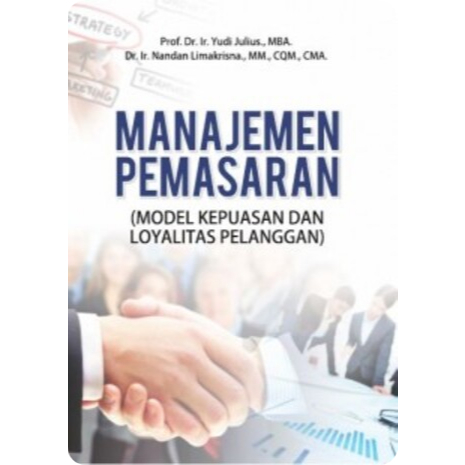 Buku Manajemen Pemasaran (Model Kepuasan dan Loyalitas Pelanggan)