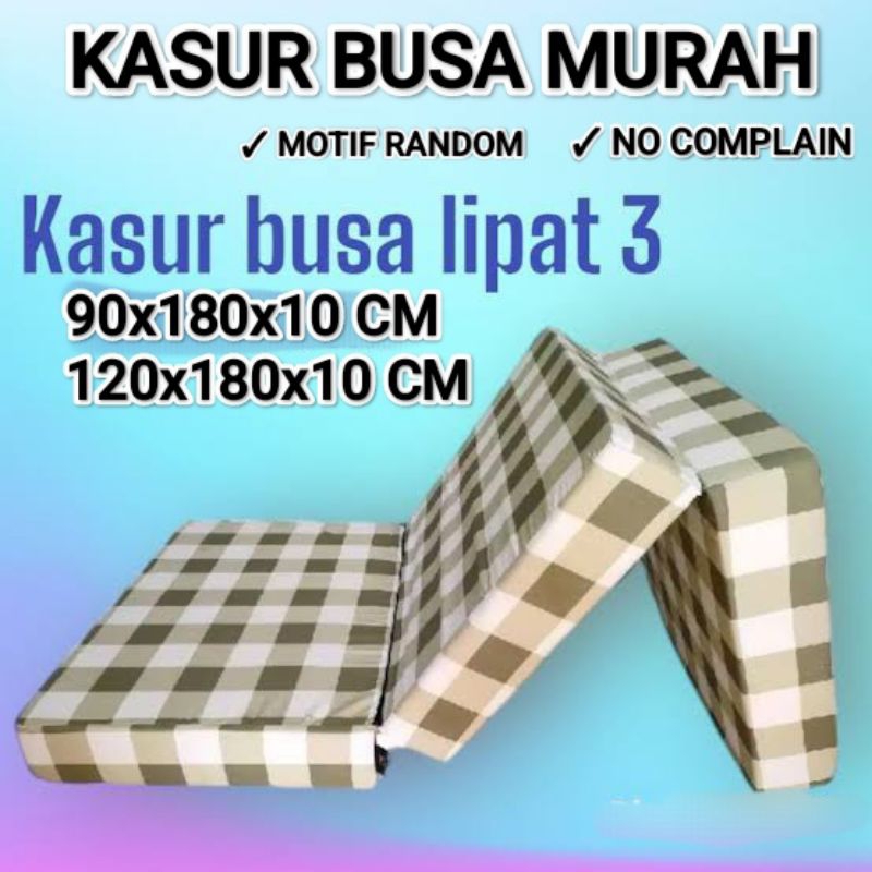 KASUR BUSA MURAH LIPAT 3 / KASUR LIPAT 90x180x10 120x180x10 / KASUR LIPAT 120x180x10 / KASUR LIPAT 9