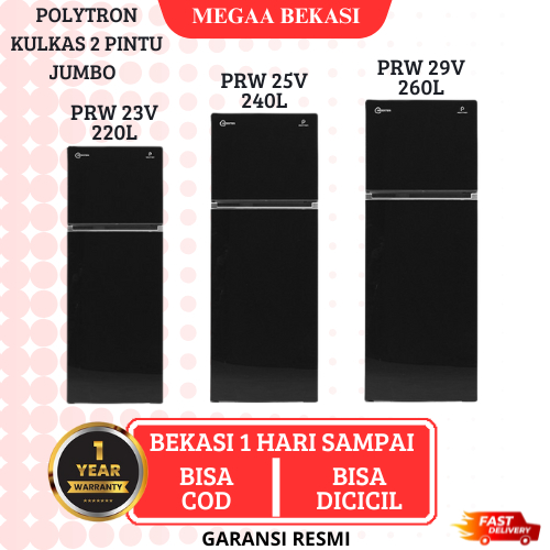 POLYTRON KULKAS 2 PINTU JUMBO INVERTER BELLEZA PRW 23V / PRW 25V / PRW 29V GARANSI RESMI