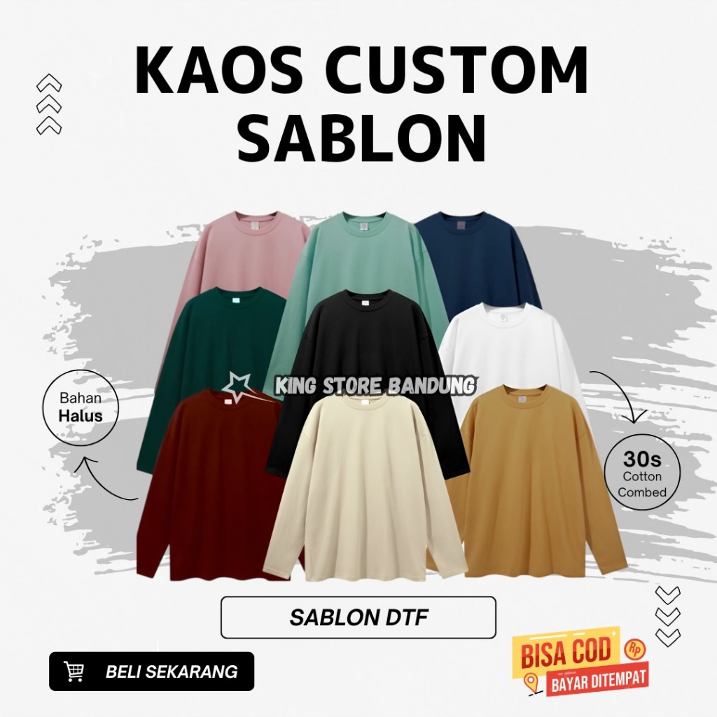 KAOS CUSTOM SABLON DEWASA LENGAN PANJANG / KAOS CUSTOM GAMBAR SABLON DTF