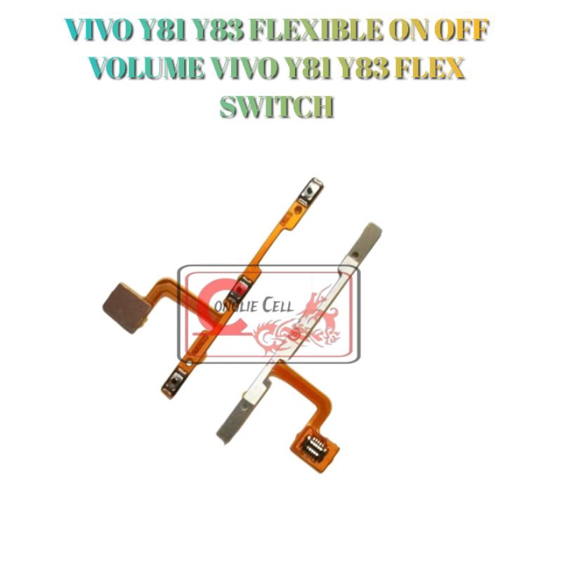 VIVO Y81 Y83 FLEXIBLE ON OFF VOLUME VIVO Y81 Y83 FLEX SWITCH ON OFF VOL VIVO Y81