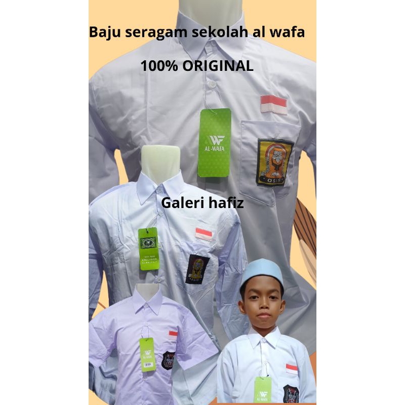 (BAJU SERAGAM SEKOLAH ALWAFA)BJU PUTIH ALWAFA EXCLUSIVE LENGAN PANJANG&PENDEK/baju sekolah al wafa/b