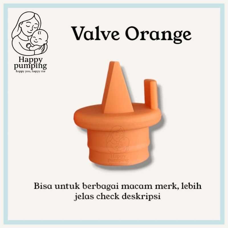 Valve Pompa ASI Orange Universal Real Bubee, Mom uung, Dr.Isla, Mocababy, Avent , harcoo caredia, Yo