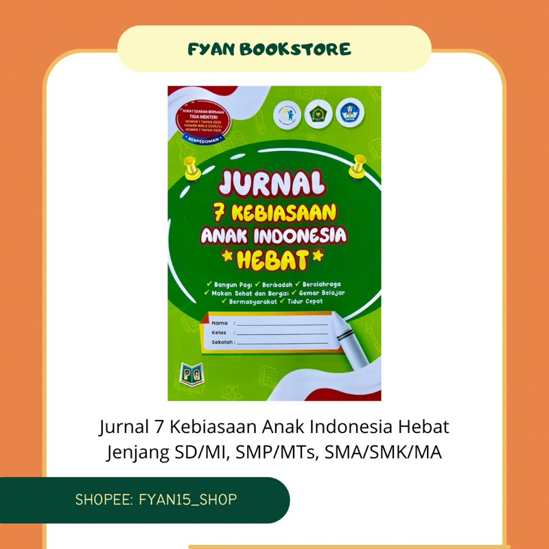 Fyan Book Store: Buku Jurnal 7 Kebiasaan Anak Indonesia Hebat Cover Hijau PG, Jurnal Tujuh Kebiasaan