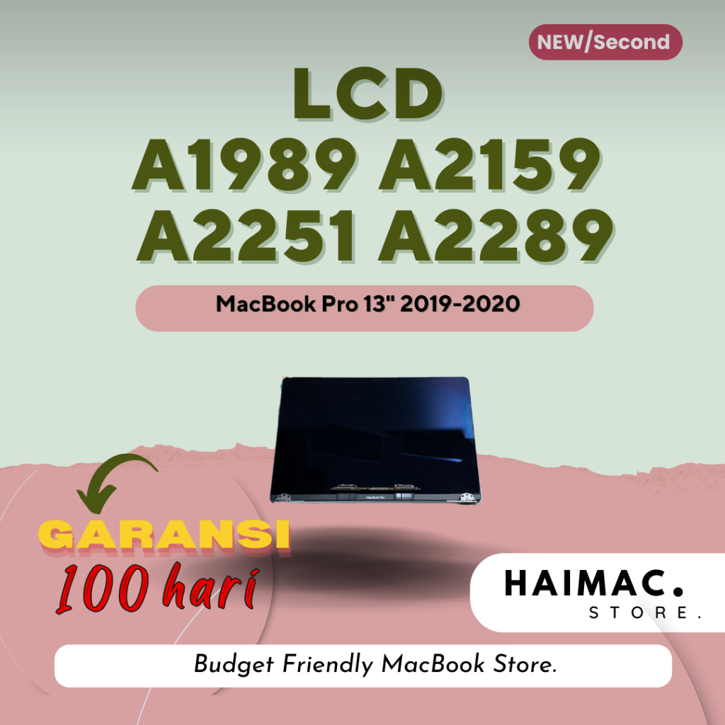 LCD A1989 A2159 A2251 A2289 -  MacBook Pro 13" 2018 2019 2020 Panel || Original Second dan New dan N