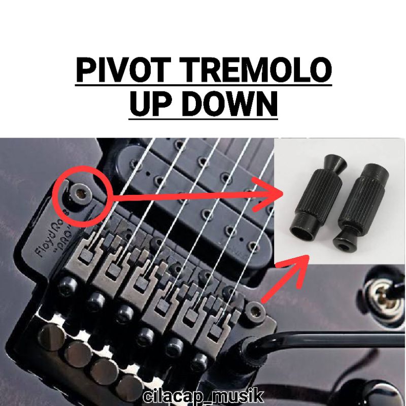 PIVOT TREMOLO UP DOWN PIVOT FLOYDROSE TREMOLO UPDOWN