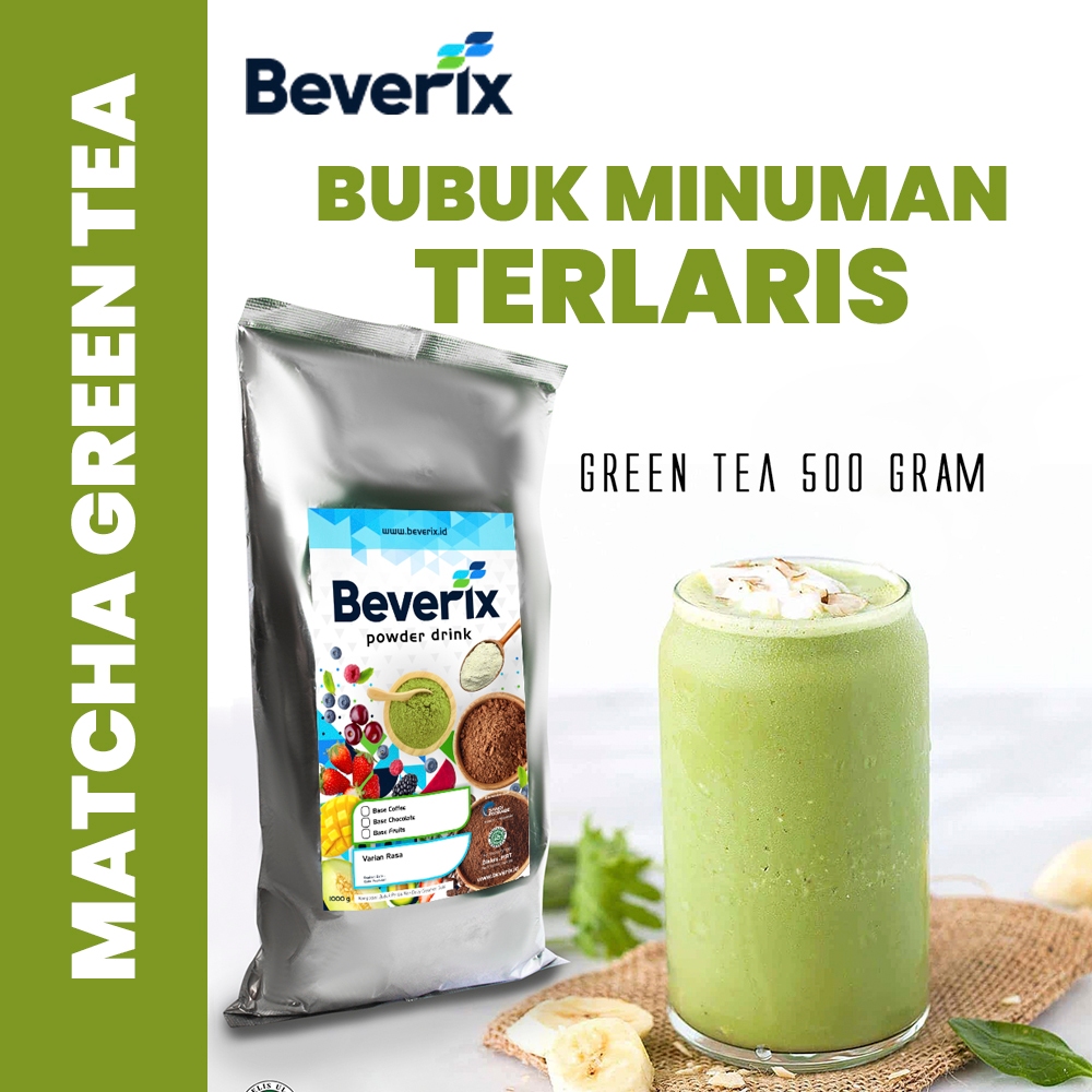 

BEVERIX Bubuk Minuman Matcha Green Tea Premium 500 Gr Serbuk Instan Aneka Rasa
