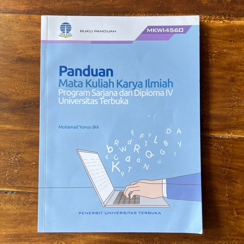 MODUL UT (Universitas Terbuka) Panduan Karya Ilmiah-MKWI4560