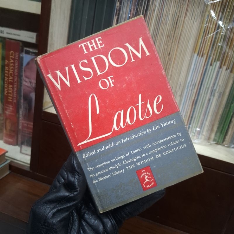 The Wisdom of Laotse - the Modern Library