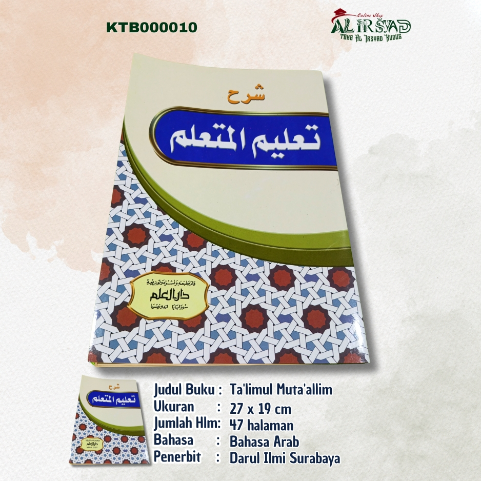 Ta'limul Muta'allim - Kitab kuning Talim - Adab Santri - Syarah Ta'lim - Taklim - Kitab Akhlaq