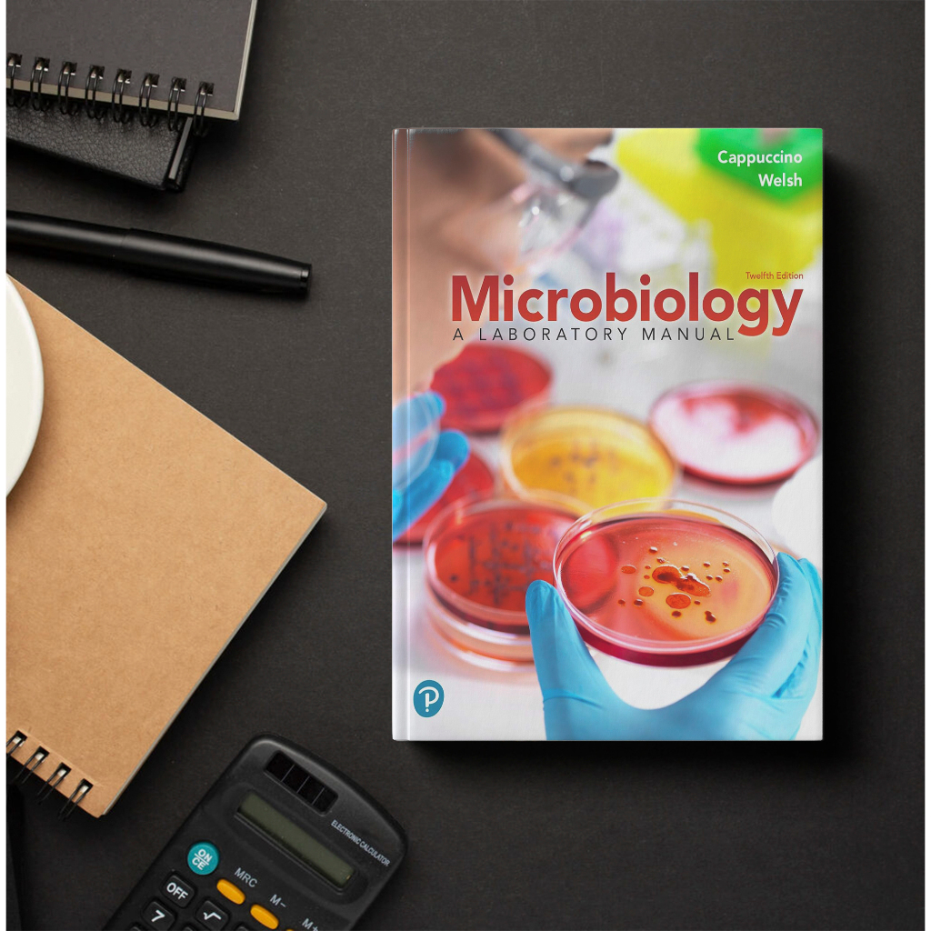 Microbiology: A Laboratory Manual 12th Edition - James G. Cappuccino
