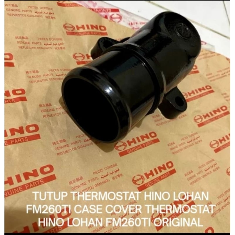 TUTUP THERMOSTAT HINO LOHAN FM260TI CASE COVER THERMOSTAT HINO LOHAN FM260TI ORIGINAL