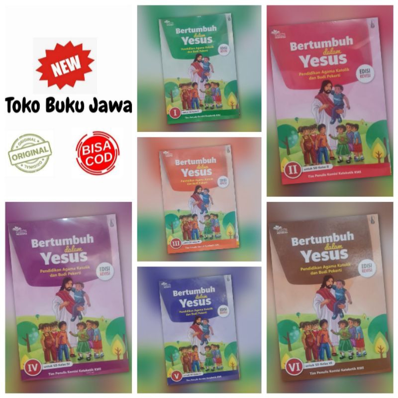 [Kanisius] Buku Pendidikan Agama Khatolik Dan Budi Pekerti Bertumbuh dalam Yesus Kelas 1 2 3 4 5 6 R