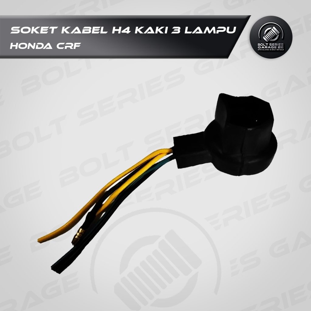 Soket Kabel H4 Kaki 3 Lampu Depan Honda CRF Fitting Lampu Depan Honda