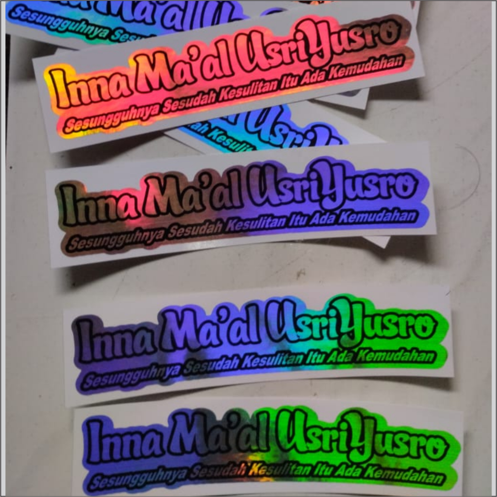 STIKER HOLOGRAM INNA MA'AL USRIYUSRO