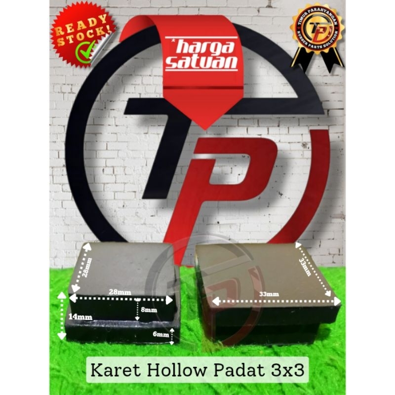 Karet Tutup Pipa Hollow 30x30 / Karet Hollow 3x3 / Karet Alas Kaki Hollow 30x30