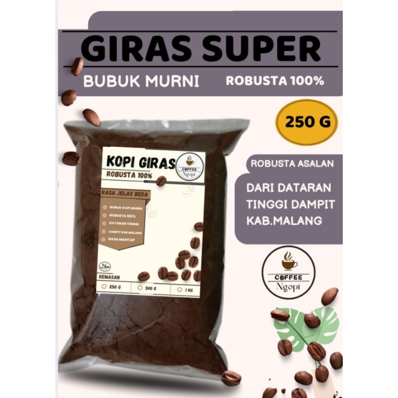 

KOPI GIRAS SUPER | ROBUSTA 100% | KEMASAN 250 GRAM