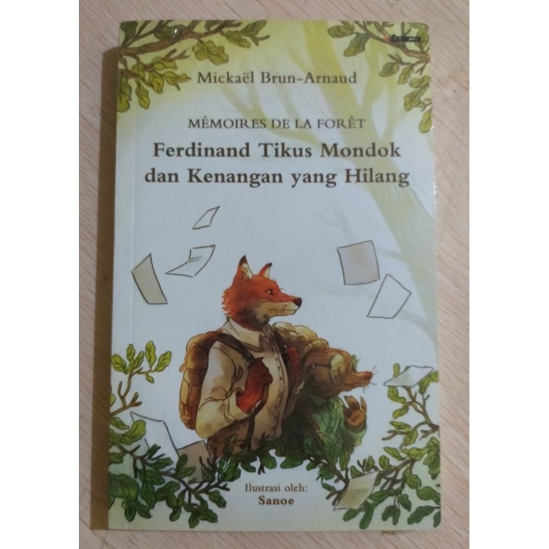 Buku Novel : Ferdinand Tikus Mondok Dan Kenangan Yang Hilang