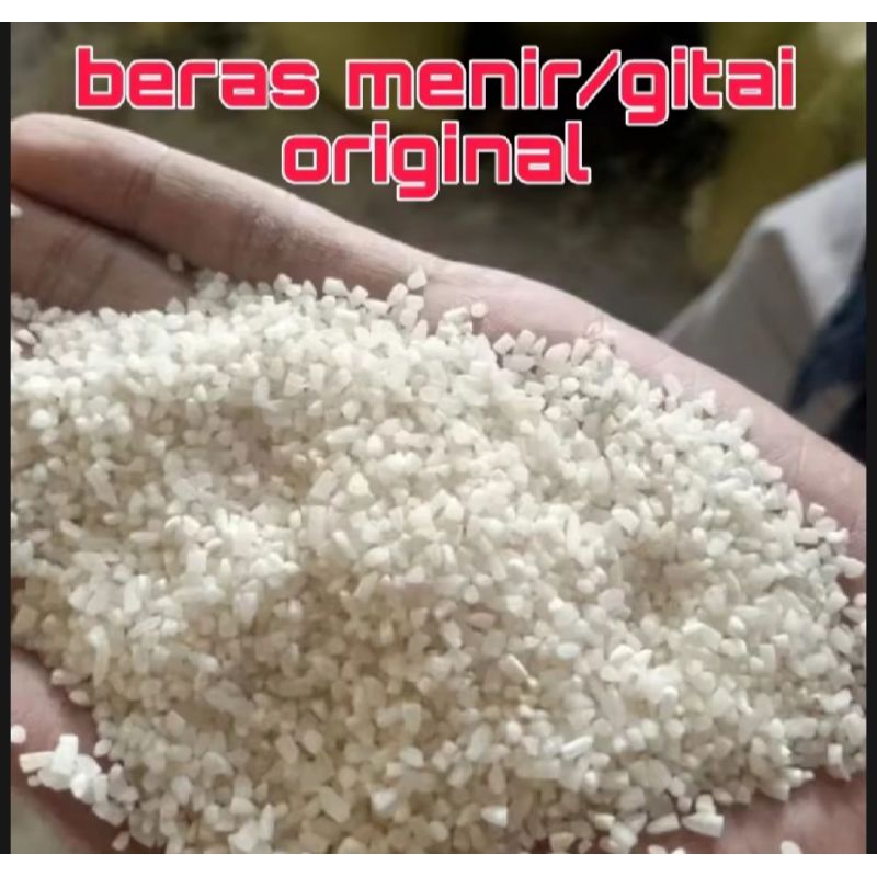 

BERAS GITAI /MENIR /LEMBUT /PATAH /HANCUR KEMASAN 1KG