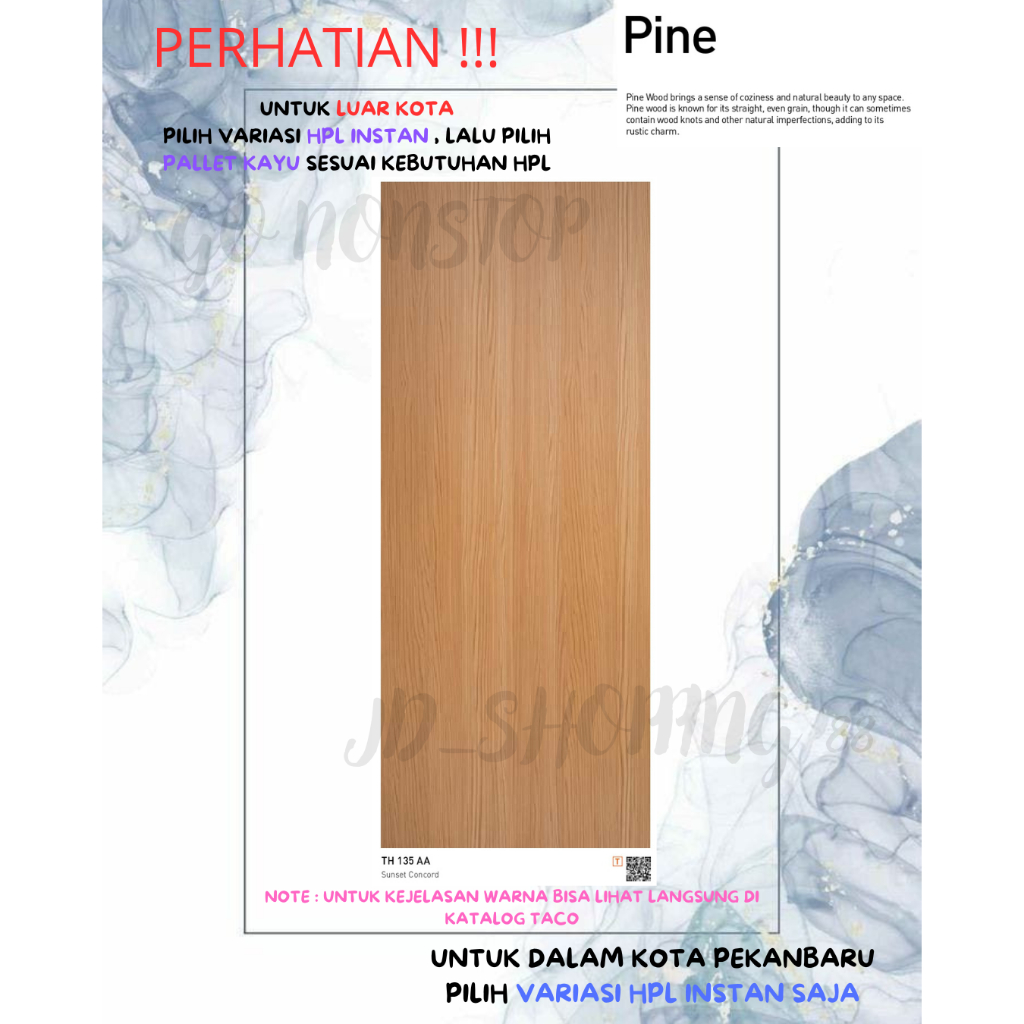 (LUAR KOTA WAJIB PALLET KAYU) HPL TACO WOODGRAIN TH 135 AA