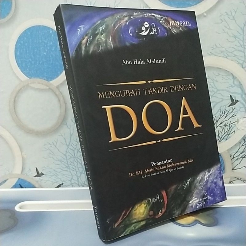 MENGUBAH TAKDIR DENGAN DOA