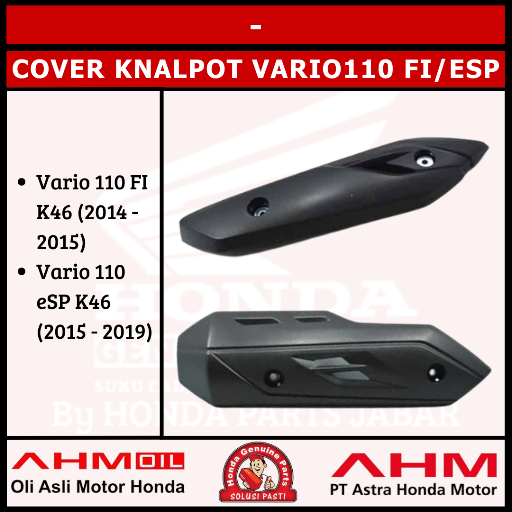 Cover Knalpot Vario110 FI/ESP 2014 - 2019 K46 18318K46N00 18318K46N20